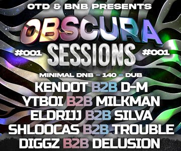 Obscura Sessions 001 - DNB/DUB/140