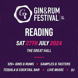 Gin & Rum Festival Reading 2024 Tickets | The Great Hall University Of Reading Reading  | Sat 27th July 2024 Lineup