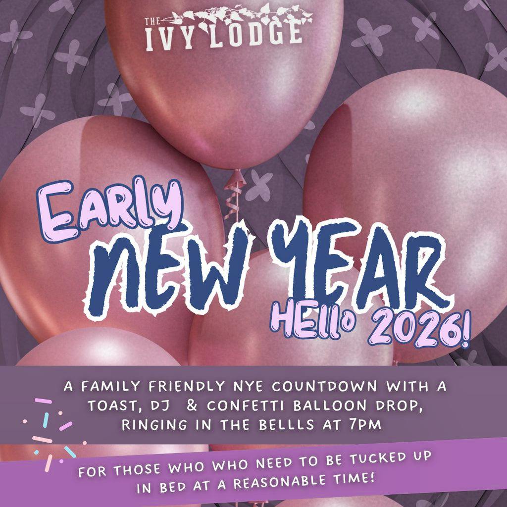 The Big Balloon Countdown, A Family New Year's Celebration at The Ivy Lodge