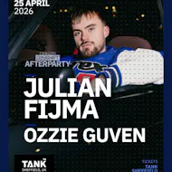 AFTERS ft JULIAN FIJMA, OZZIE GUVEN & more! at Tank Nightclub