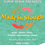 Made in Slough at Curve Venue, The Curve Slough