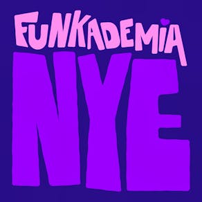 Funkademia New Year's Eve
