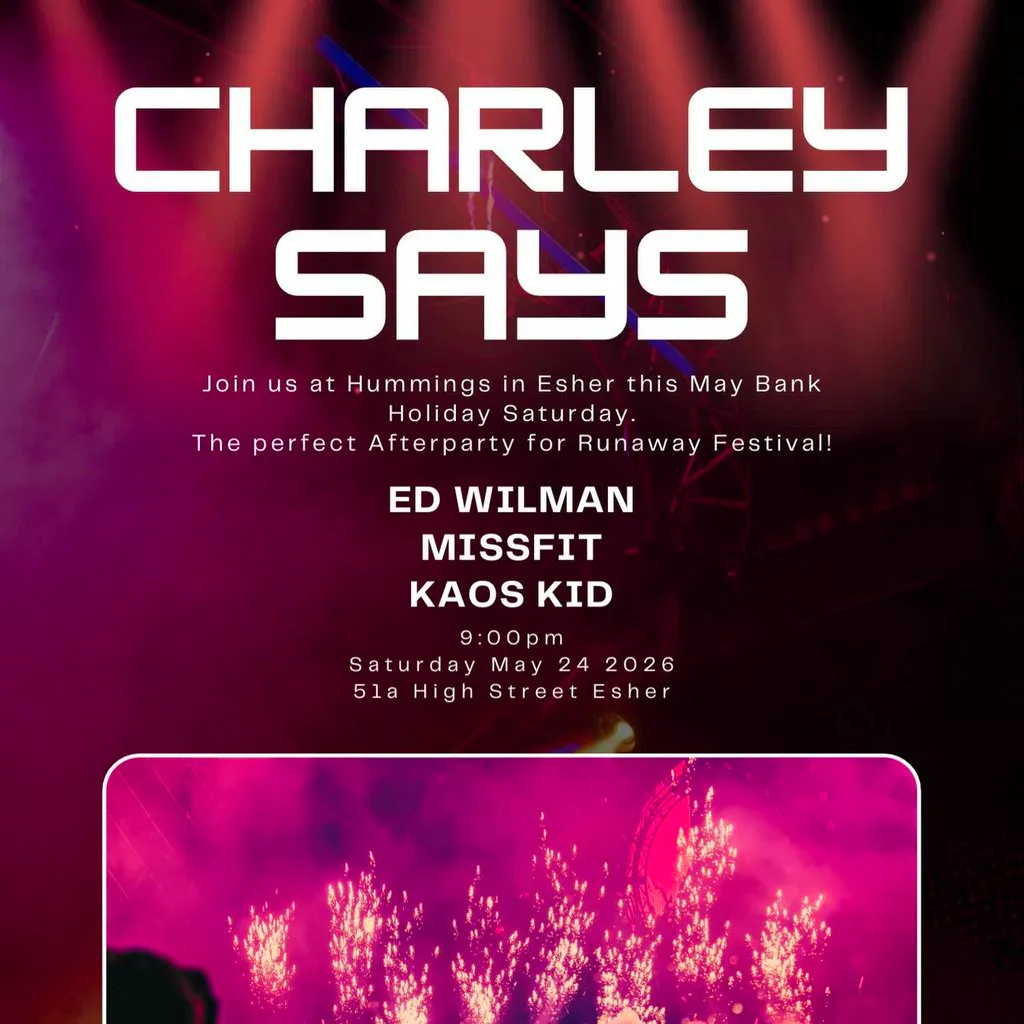 Charley Says at Hummings