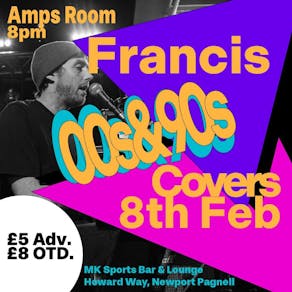 Francis live at Amps