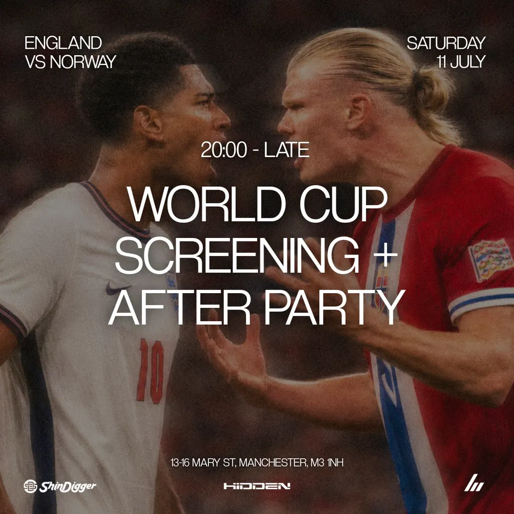 World Cup x Hidden - England vs Norway + After Party at Hidden