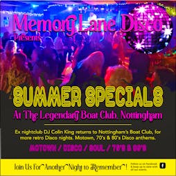 Memory Lane Discos Summer Special Tickets | The Nottingham Boat Club Nottingham  | Sat 20th August 2022 Lineup