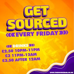 Venue: Get Sourced - Every Friday | The Source Maidstone  | Fri 3rd December 2021