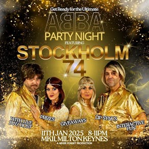 Stockholm 74 - Tribute to ABBA - MK11Milton Keynes - 11.01.25