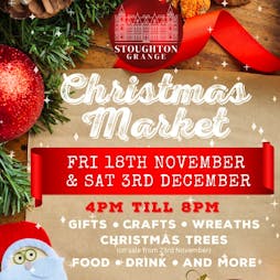 Christmas Market at Stoughton Grange Tickets | Stoughton Grange Farm Shop Leicester  | Sat 3rd December 2022 Lineup