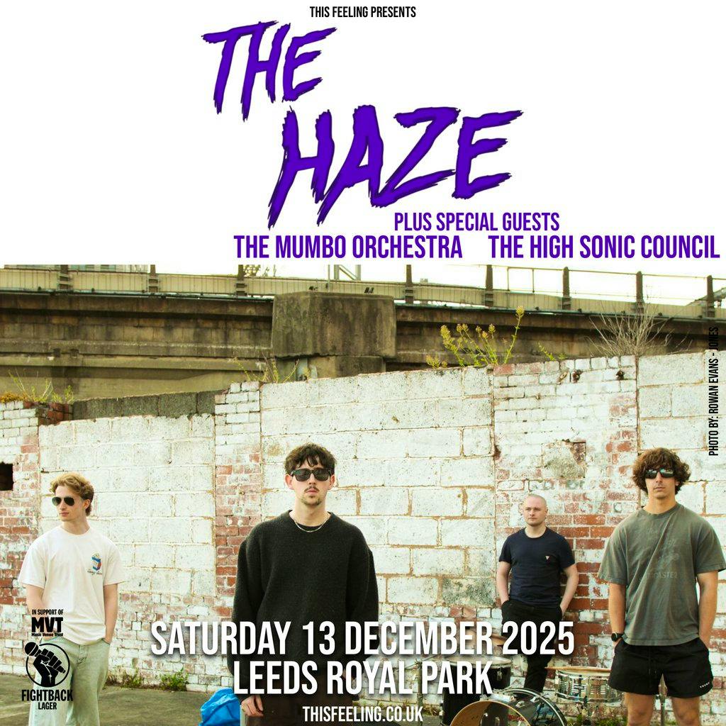 The Haze - Leeds at The Royal Park