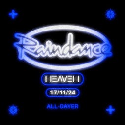 Raindance 35 Tickets | Heaven Nightclub London London  | Sun 17th November 2024 Lineup
