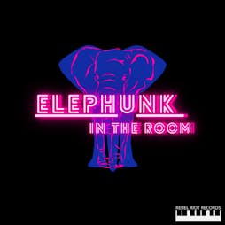 Reviews: Elephunk in the Room | Folklore London  | Wed 8th June 2022