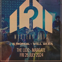 Mystery Jets Tickets | Margate Lido Margate  | Fri 26th July 2024 Lineup