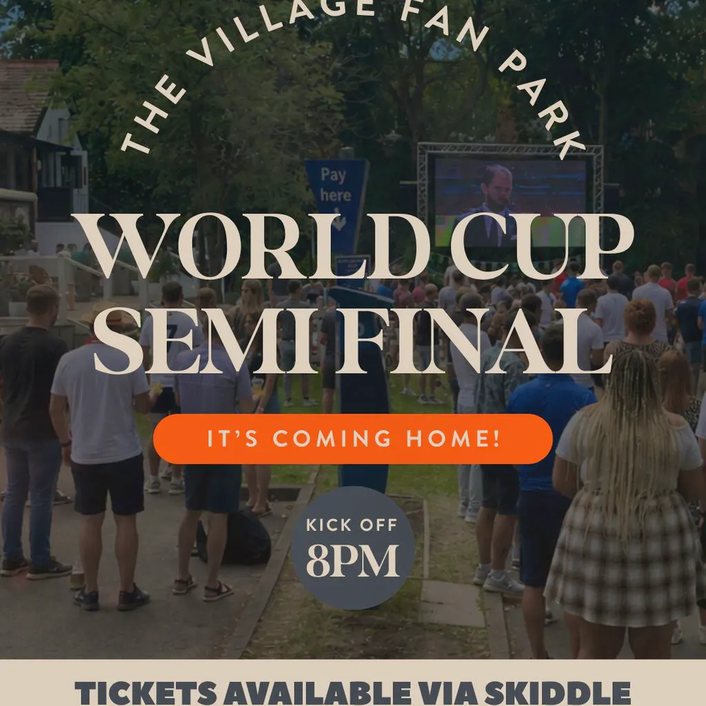 THE VILLAGE FAN PARK: England World Cup Semi Final! at The Village Moseley