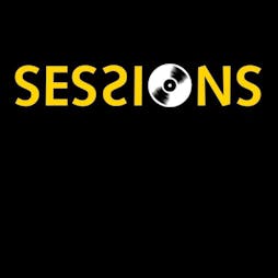 SESSIONS 15th BIRTHDAY  Tickets | Annies Attic Southend-on-Sea  | Sat 3rd September 2022 Lineup