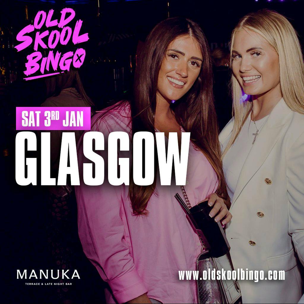 Old Skool Bingo Sat 3rd Jan Glasgow at Manuka
