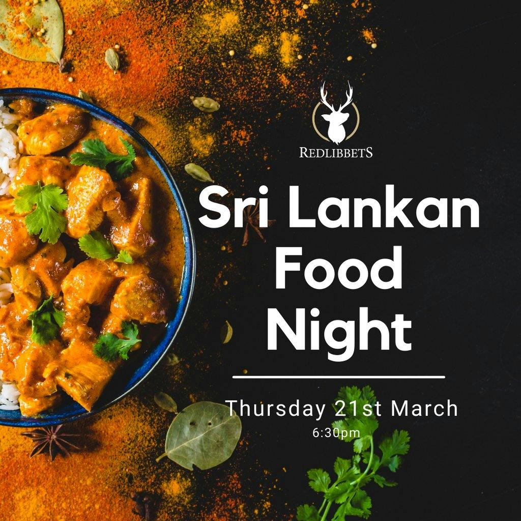 Redlibbets Sri Lankan Food Night Redlibbets Sevenoaks Thu 21 March 2024