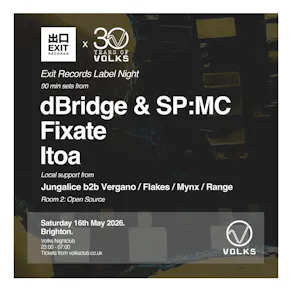 Exit Records - dBridge & SP:MC, Fixate, Itoa