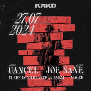 KRKD presents: CANCEL & JOE SANE