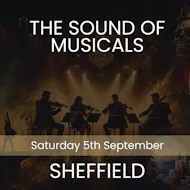 The Sound of Musicals - Sheffield at All Saints, Ecclesall,