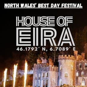 House Of Eira Music Festival - Funky House, Techno & DnB
