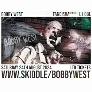 Bobby West Live at Fandisha by Night Liverpool