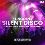 DAY SESSIONS Presents Silent Disco - Lincoln - 2026 at The Engine Shed