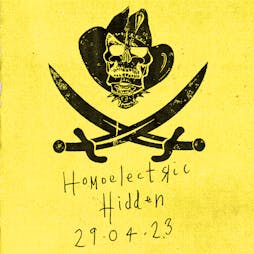Homoelectric at Hidden Tickets | Hidden Manchester  | Sat 29th April 2023 Lineup
