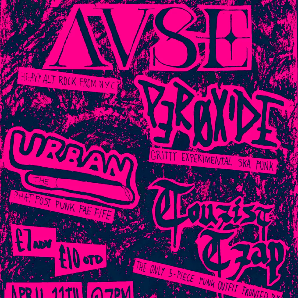 April 11: AVSE, PEROXIDE, THE URBAN, TOURIST TRAP at The Audio Lounge
