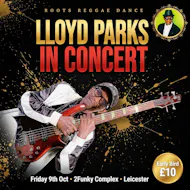 LLOYD PARKS Live Roots Reggae Show at 2Funky Complex