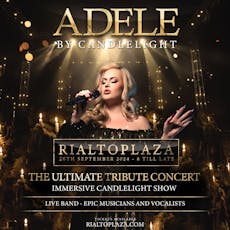 Adele By Candlelight at Rialto Theatre