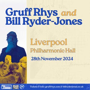 Bill Ryder Jones & Gruff Rhys
