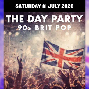 90s Brit Pop - The Day Party!