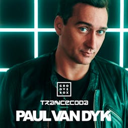Groovebox X Trancecoda Presents Paul Van Dyk Tickets | The Level Nottingham  | Sat 29th April 2023 Lineup