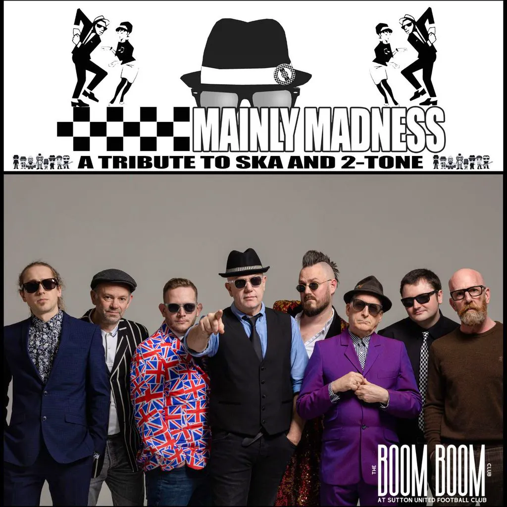 Mainly Madness: A Tribute to Two Tone & Ska at The Boom Boom Club