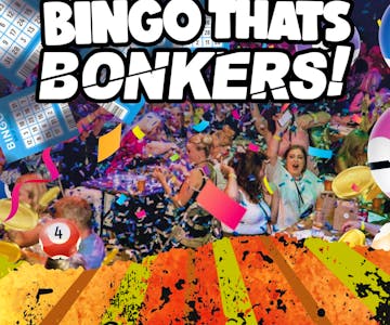 Bingo That's Bonkers Colne