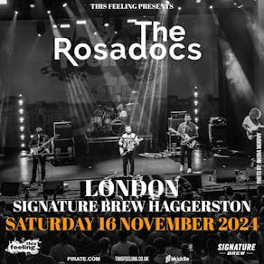 The Rosadocs - London