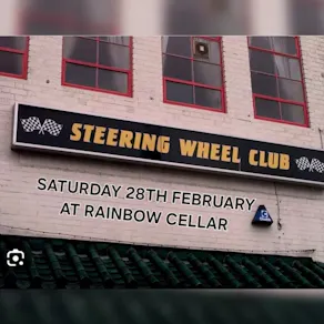The Steering wheel reunion part 2 - Sat 28th Feb