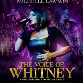 The Voice of Whitney Houston - Michelle Lawson