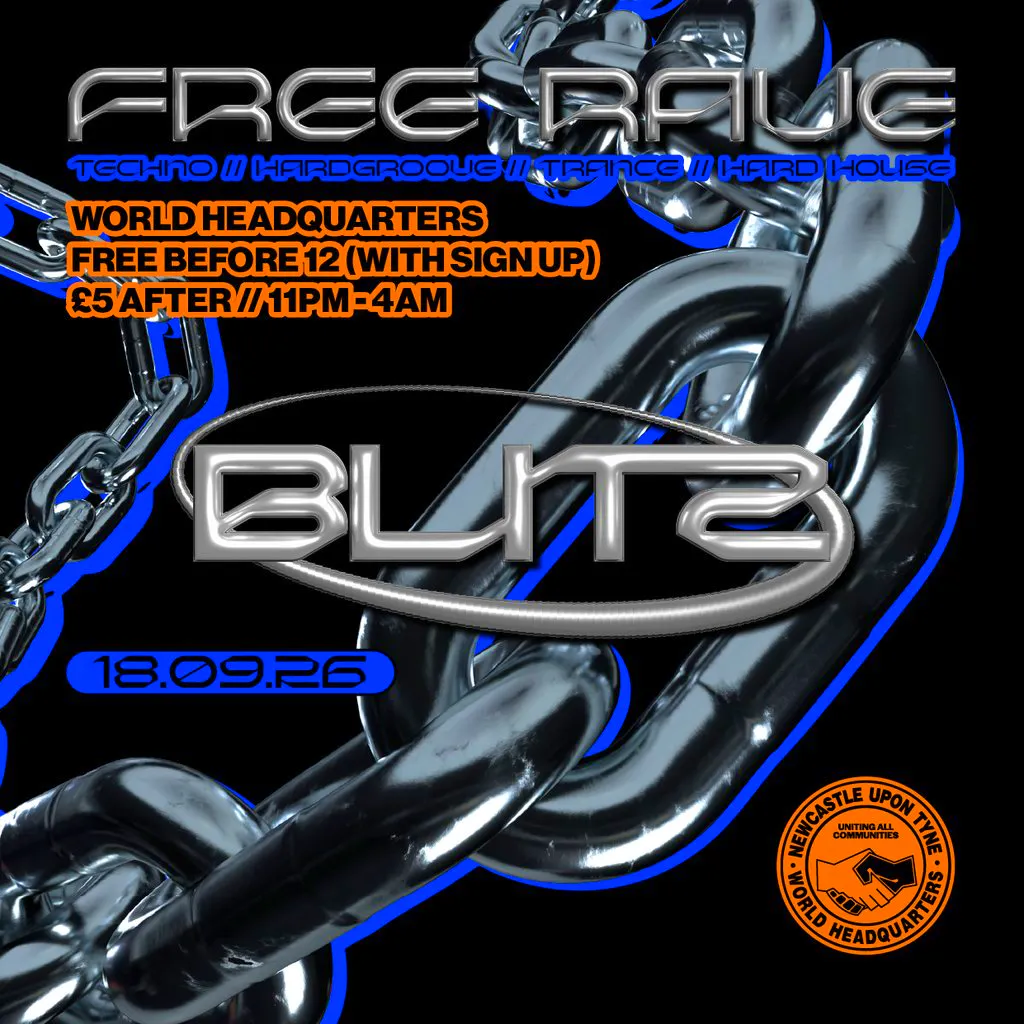 BLITZ - Techno/Hardgroove/Trance/Hard Dance - FREE RAVE at World Headquarters