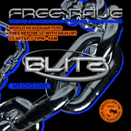 BLITZ - Techno/Hardgroove/Trance/Hard Dance - FREE RAVE at World Headquarters