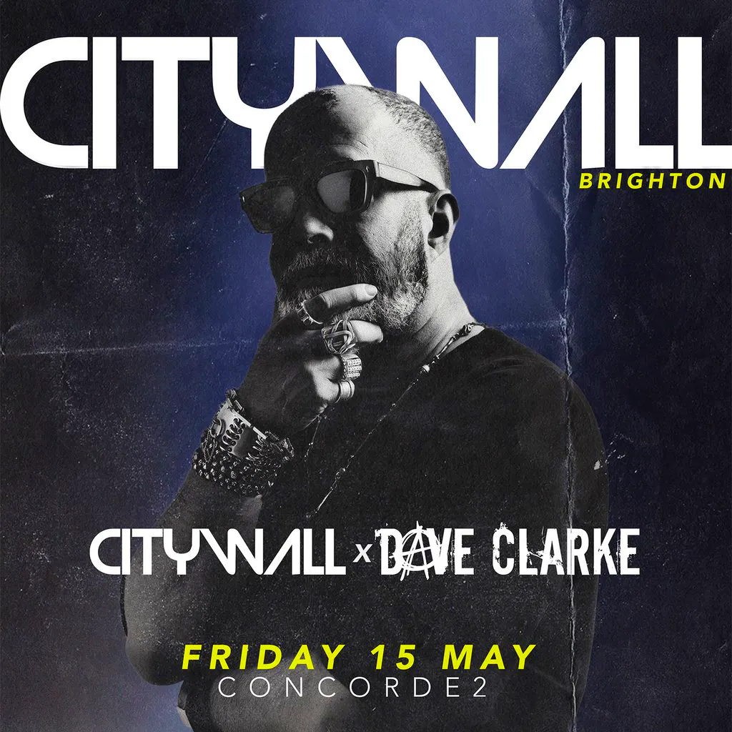 City Wall x Dave Clarke at The Concorde 2