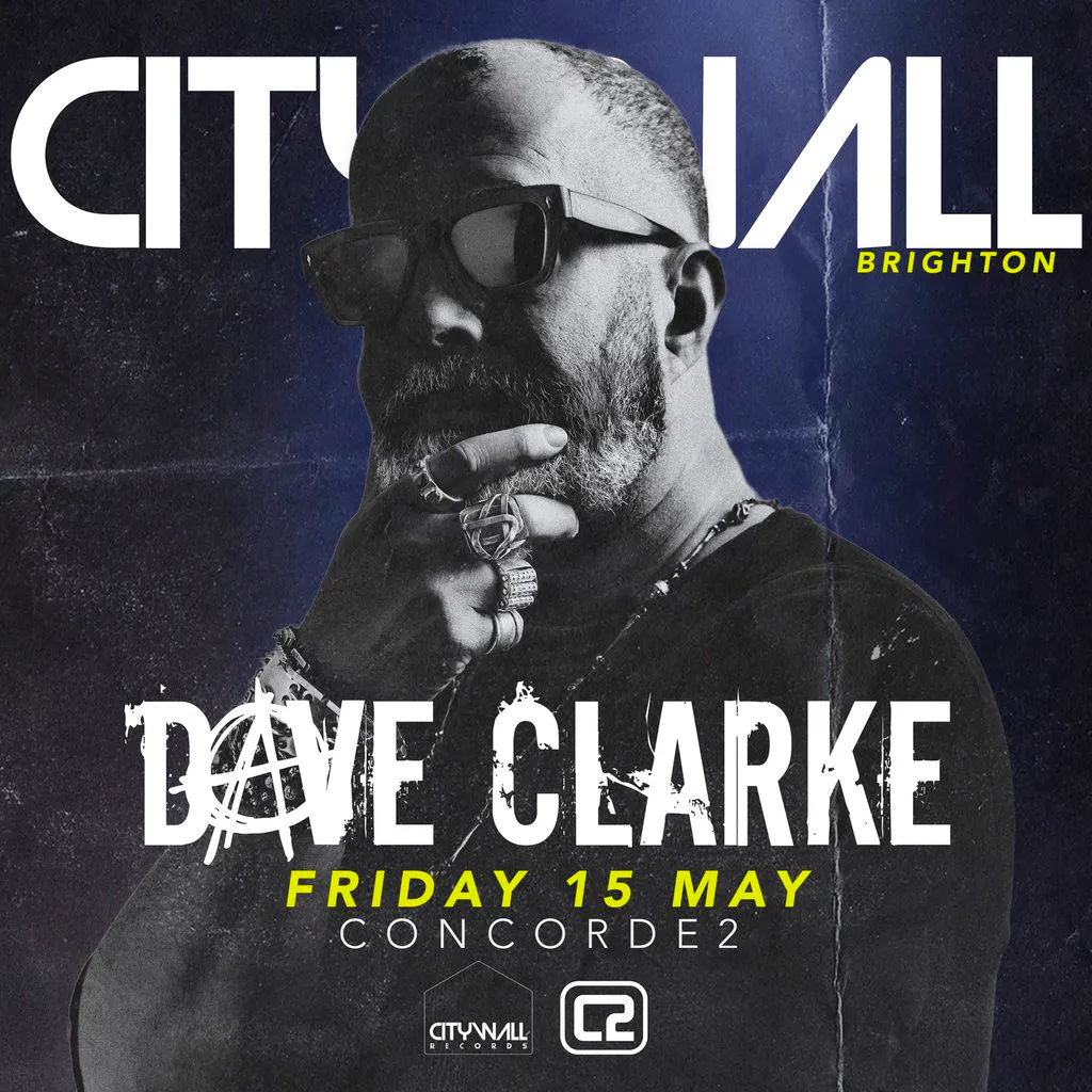City Wall x Dave Clarke at The Concorde 2