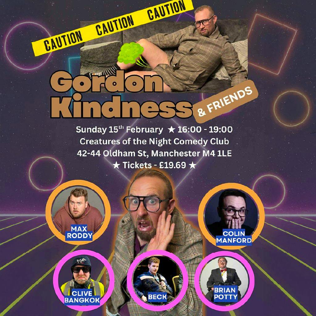 Gordon Kindness & Friends at Creatures Comedy Club