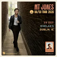 MT Jones at Whelans Dublin