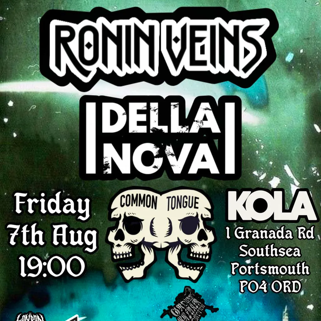 Ronin Veins @ KOLA - PORTSMOUTH at Kola