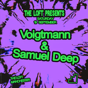 The Loft: Voigtmann & Samuel Deep (All Night Long)