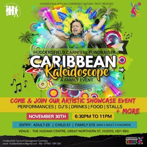 Huddersfield Carnival Fundraiser 'Caribbean Kaleidoscope'