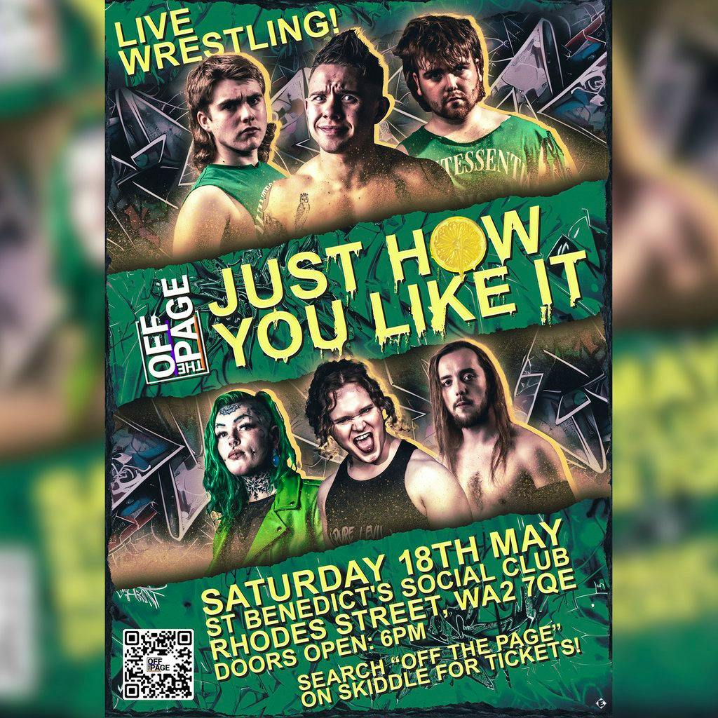 Off The Page Wrestling Just How You Like It Tickets St