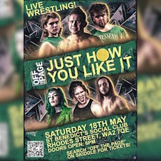Off The Page Wrestling: Just How You Like It at St Benedict's Club